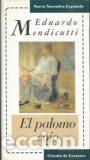 Libros: EL PALOMO COJO - EDUARDO MENDICUTTI - Foto 1