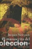 Libros: EL MANUSCRITO DEL SANTO SEPULCRO - JACQUES NEIRYNCK - Foto 1