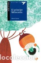 Libros: EL PRINCIPE MELOCOTON - PATRICIA SUAREZ - Foto 1