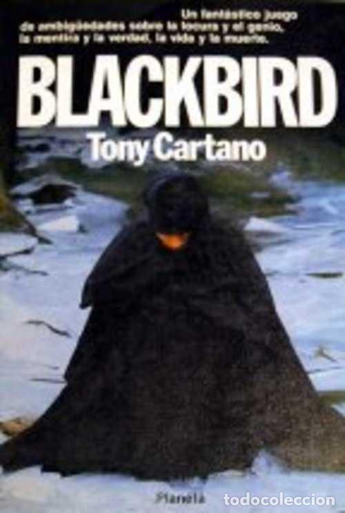 Libros: BLACKBIRD - TONY CARTANO - Foto 1