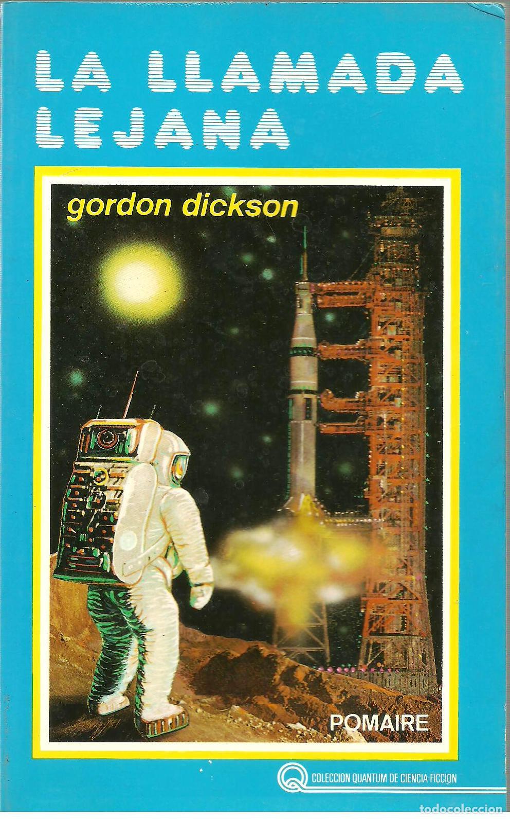 Libros: LA LLAMADA LEJANA - GORDON DICKSON - Foto 1