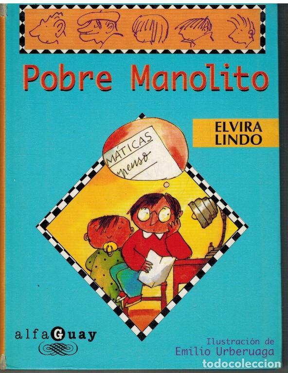 Libros: POBRE MANOLITO - ELVIRA LINDO - Foto 1