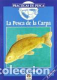 Libros: LA PESCA DE LA CARPA - TONY WHIELDON - Foto 1