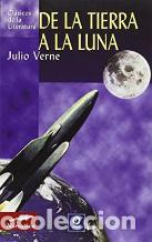 Libros: DE LA TIERRA A LA LUNA - JULIO VERNE - Foto 1