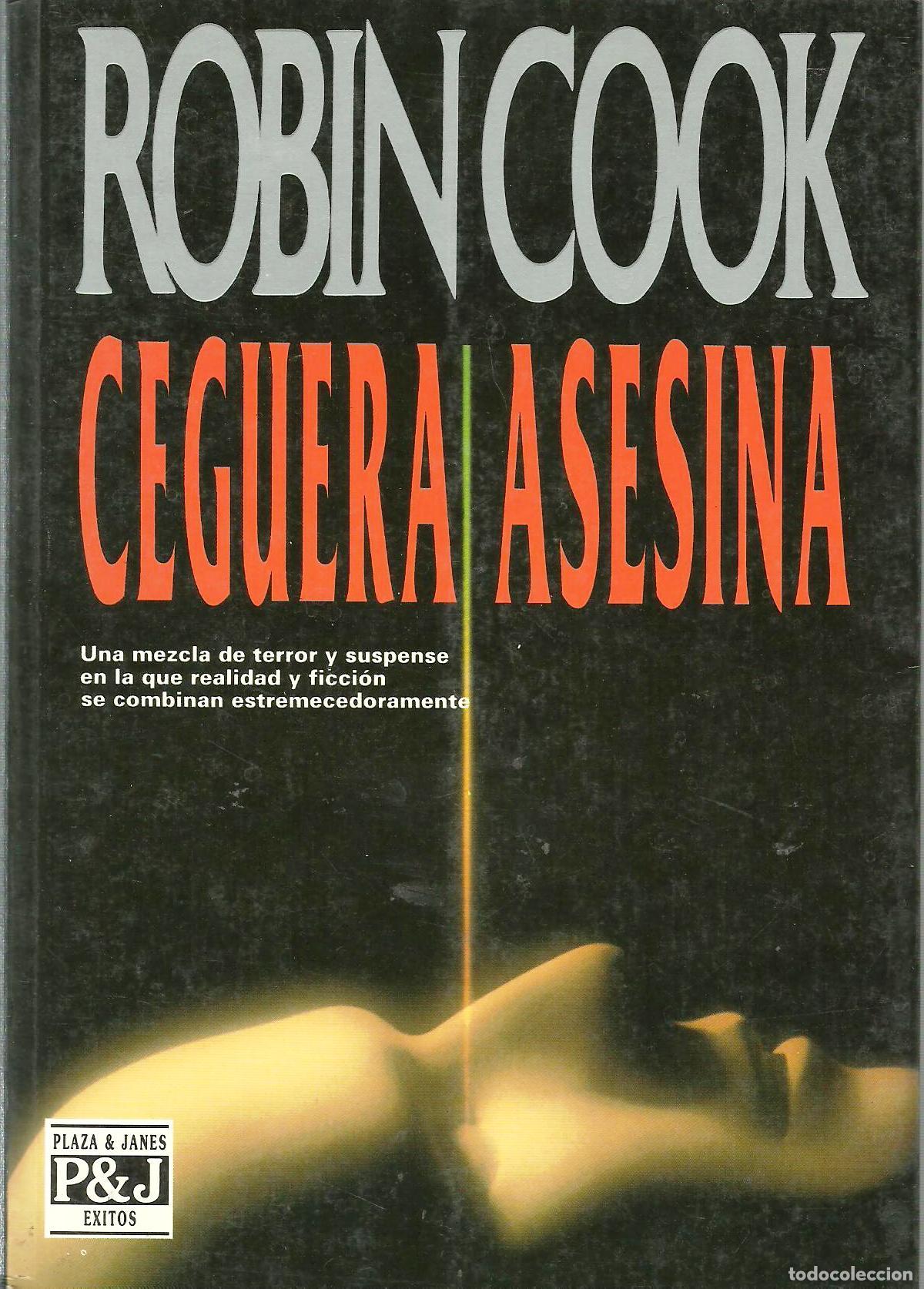 Libros: CEGUERA ASESINA - ROBIN COOK - Foto 1