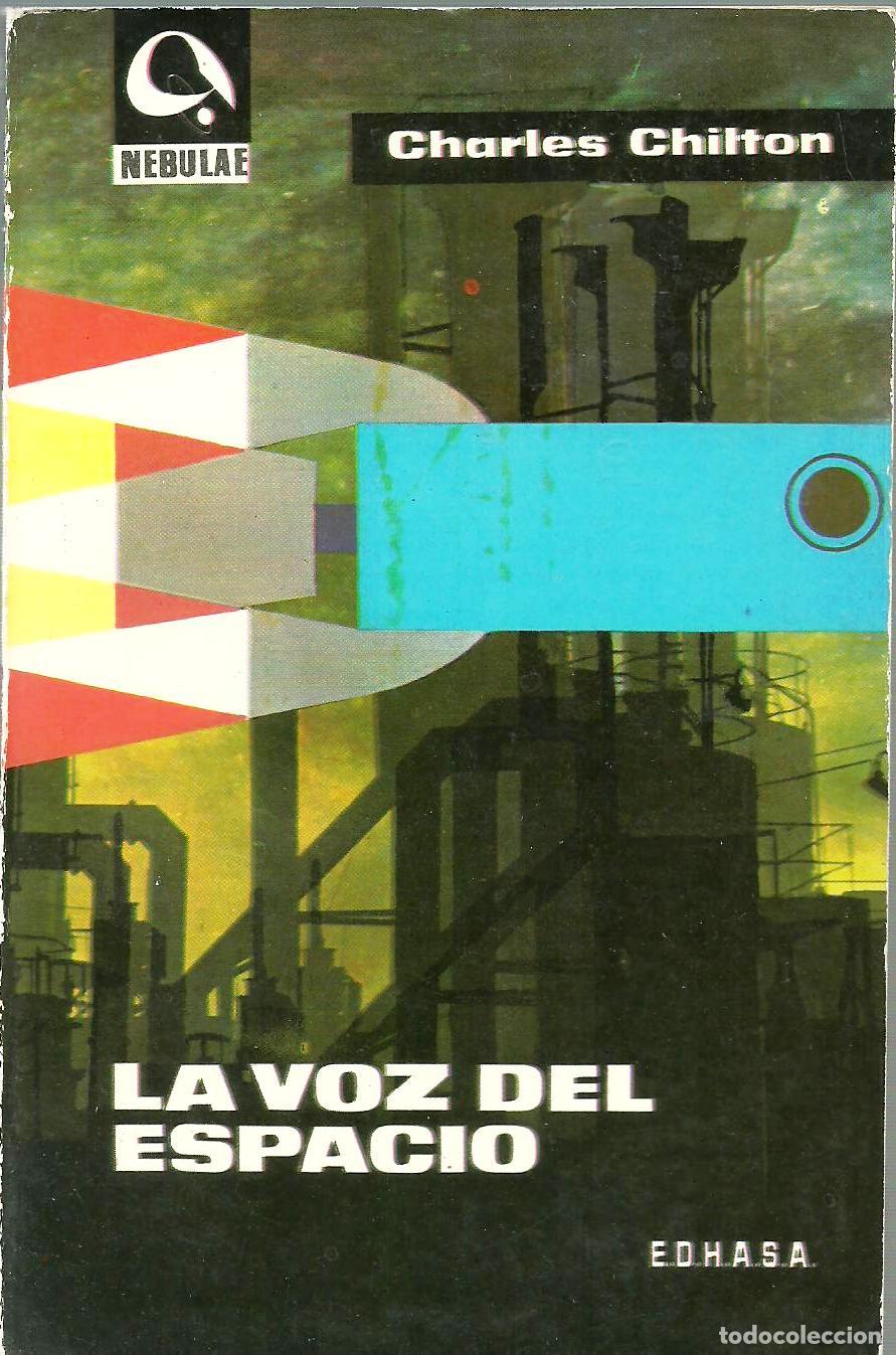 Libros: LA VOZ DEL ESPACIO - CHARLES CHILTON - Foto 1