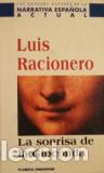 Libros: LA SONRISA DE LA GIOCONDA - LUIS RACIONERO - Foto 1