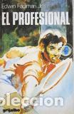 Libros: EL PROFESIONAL - EDWIN FADIMAN JR - Foto 1