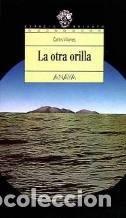 Libros: LA OTRA ORILLA - CARLOS VILLANES - Foto 1
