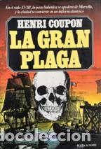 Libros: LA GRAN PLAGA - HENRI COUPON - Foto 1