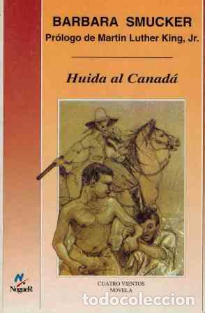 Libros: HUIDA AL CANADA - BARBARA SMUCKER - Foto 1