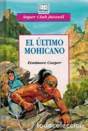 Libros: EL ULTIMO MOHICANO - FENIMORE COOPER - Foto 1