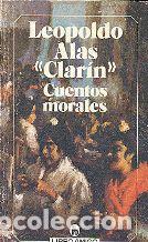 Libros: CUENTOS MORALES - LEOPOLDO ALAS CLARIN - Foto 1