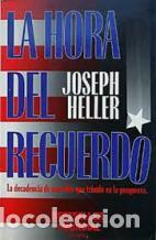 Libros: LA HORA DEL RECUERDO - JOSEPH HELLER - Foto 1