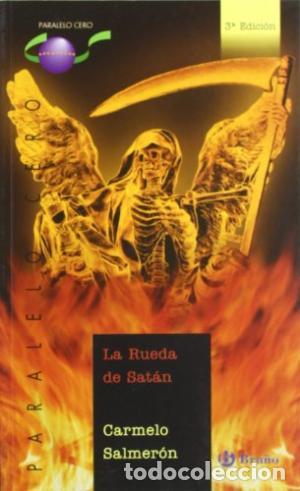 Libros: LA RUEDA DE SATAN - CARMELO SALMERON - Foto 1