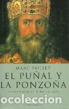Libros: EL PU&Ntilde;AL Y LA PONZO&Ntilde;A - MARC PAILLET - Foto 1