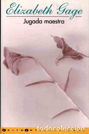 Libros: JUGADA MAESTRA - ELIZABETH GAGE - Foto 1