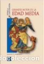 Libros: GRANDES MITOS DE LA EDAD MEDIA - MAURO E. LOMBARDI - Foto 1