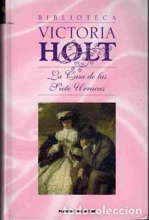 Libros: LA CASA DE LAS SIETE URRACAS - VICTORIA HOLT - Foto 1