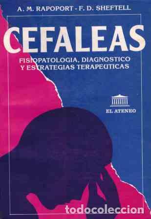 Libros: CEFALEAS - A. M. RAPOPORT / F. D. SHEFTELL - Foto 1