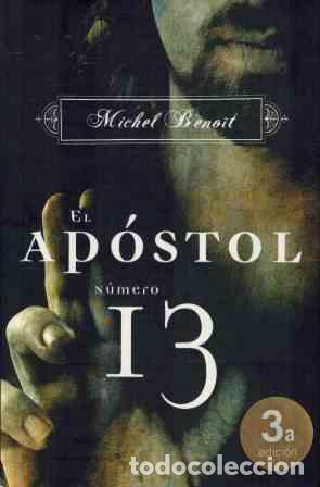 Libros: EL APOSTOL NUMERO 13 - MICHEL BENOIT - Foto 1