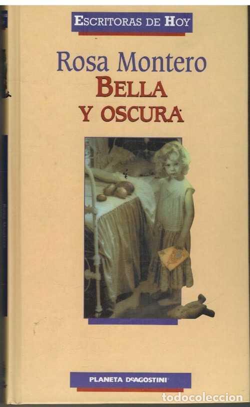 Libros: BELLA Y OSCURA - ROSA MONTERO - Foto 1