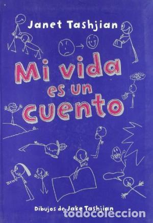 Libros: MI VIDA ES UN CUENTO - JANET TASHJIAN - Foto 1