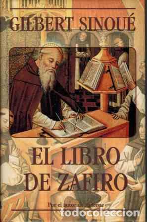 Libros: EL LIBRO DE ZAFIRO - GILBERT SINOUE - Foto 1
