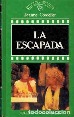 Libros: LA ESCAPADA - JEANNE CORDELIER - Foto 1