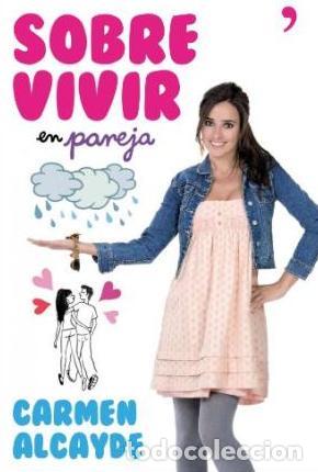 Libros: SOBRE VIVIR EN PAREJA - CARMEN ALCAYDE - Foto 1