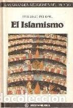 Libros: EL ISLAMISMO - FEDERICO PEIRONE - Foto 1