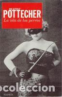 Libros: LA ISLA DE LOS PERROS - BEATRIZ POTTECHER - Foto 1