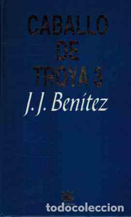 Libros: CABALLO DE TROYA 3 - J.J.BENITEZ - Foto 1