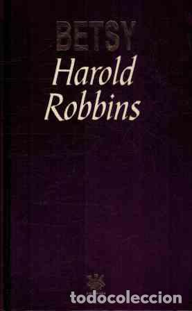 Libros: BETSY - HAROLD ROBBINS - Foto 1