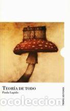 Libros: TEORIA DE TODO - PAULA LAPIDO - Foto 1