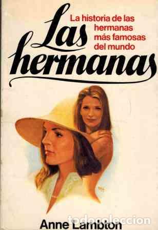 Libros: LAS HERMANAS - ANNE LAMBTON - Foto 1
