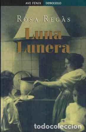 Libros: LUNA LUNERA - ROSA REGAS - Foto 1