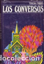 Libros: LOS CONVERSOS - TERESKA TORRES - Foto 1