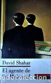 Libros: EL AGENTE DE SU MAJESTAD - DAVID SHAHAR - Foto 1