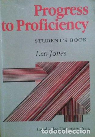 Libros: PROGRESS TO PROFICIENCY. STUDENT S BOOK - LEO JONES - Foto 1