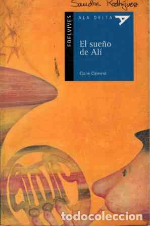 Libros: EL SUE&Ntilde;O DE ALI - CLAIRE CLEMENT - Foto 1