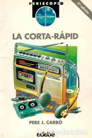 Libros: LA CORTA RAPID - PERE J CARBO - Foto 1