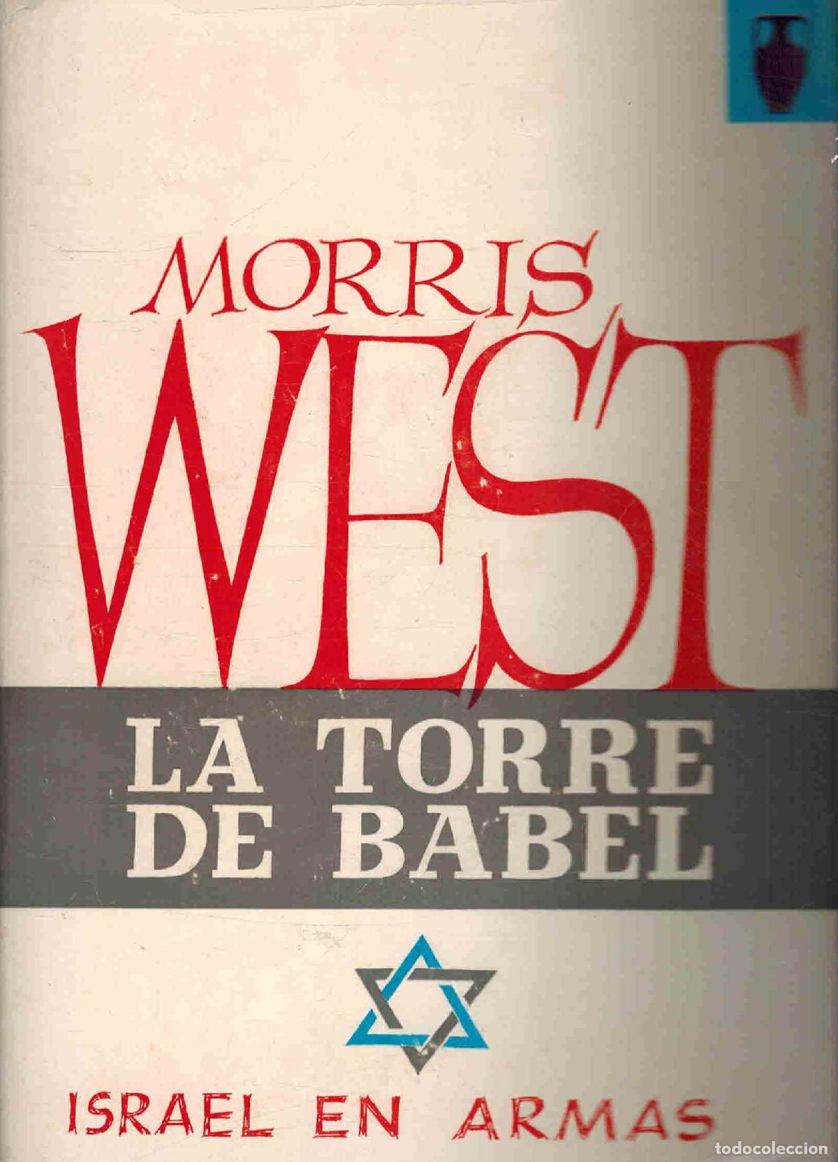 Libros: LA TORRE DE BABEL - MORRIS WEST - Foto 1