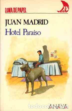 Libros: HOTEL PARAISO - JUAN MADRID - Foto 1