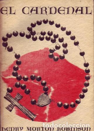 Libros: EL CARDENAL - HENRY MORTON ROBINSON - Foto 1