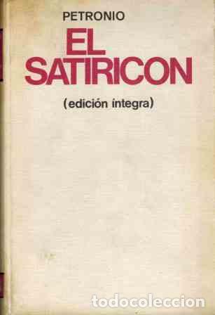 Libros: EL SATIRICON - PETRONIO - Foto 1