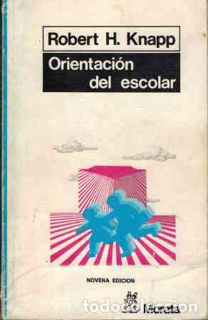 Libros: ORIENTACION DEL ESCOLAR - ROBERT H KNAPP - Foto 1