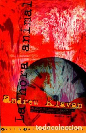 Libros: LA HORA ANIMAL - ANDREW KLAVAN - Foto 1