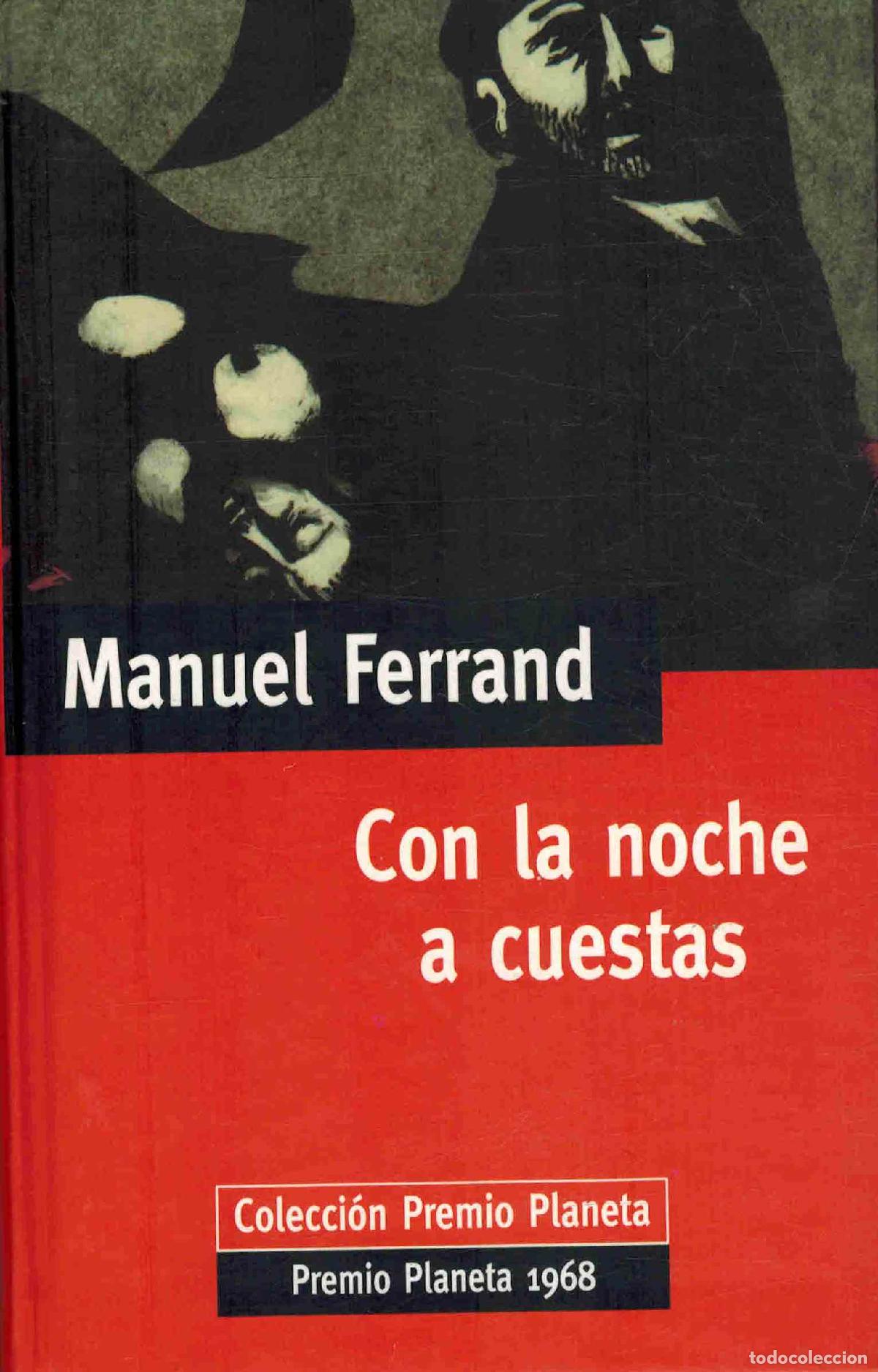 Libros: CON LA NOCHE A CUESTAS - MANUEL FERRAND - Foto 1
