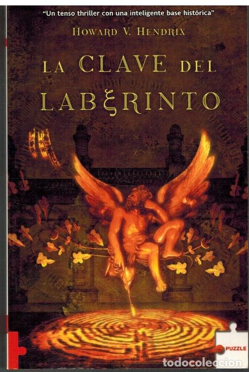 Libros: LA CLAVE DEL LABERINTO - HOWARD V. HENDRIX - Foto 1